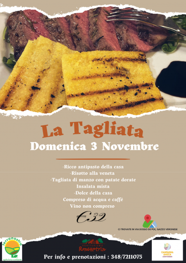 Agriturismo Ronchetrin - LA TAGLIATA 