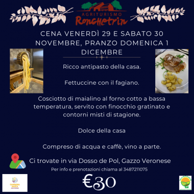 Agriturismo Ronchetrin - WEEK-END DI FINE NOVEMBRE 